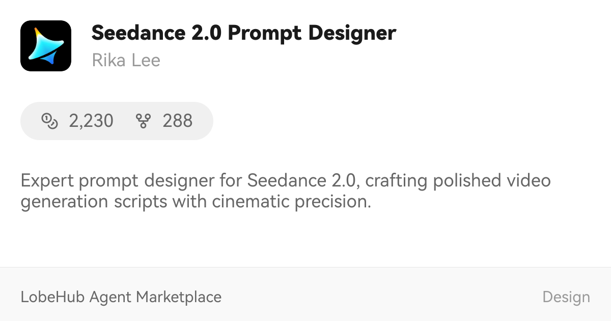 Seedance 2.0 Prompt Designer
